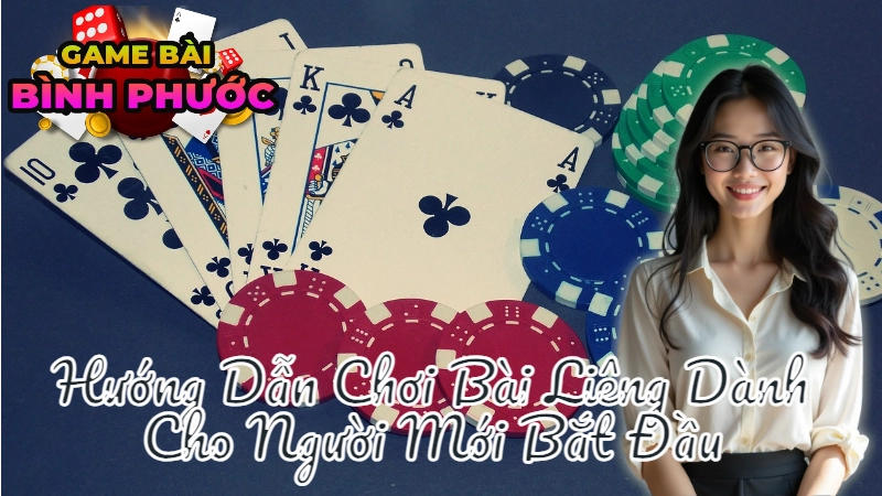 Hướng Dẫn Chơi Bài Liêng Dành Cho Người Mới Bắt Đầu