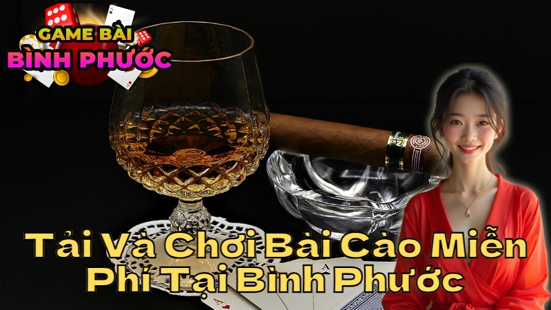 Hướng Dẫn Tải Và Chơi Bài Cào Miễn Phí Tại Bình Phước